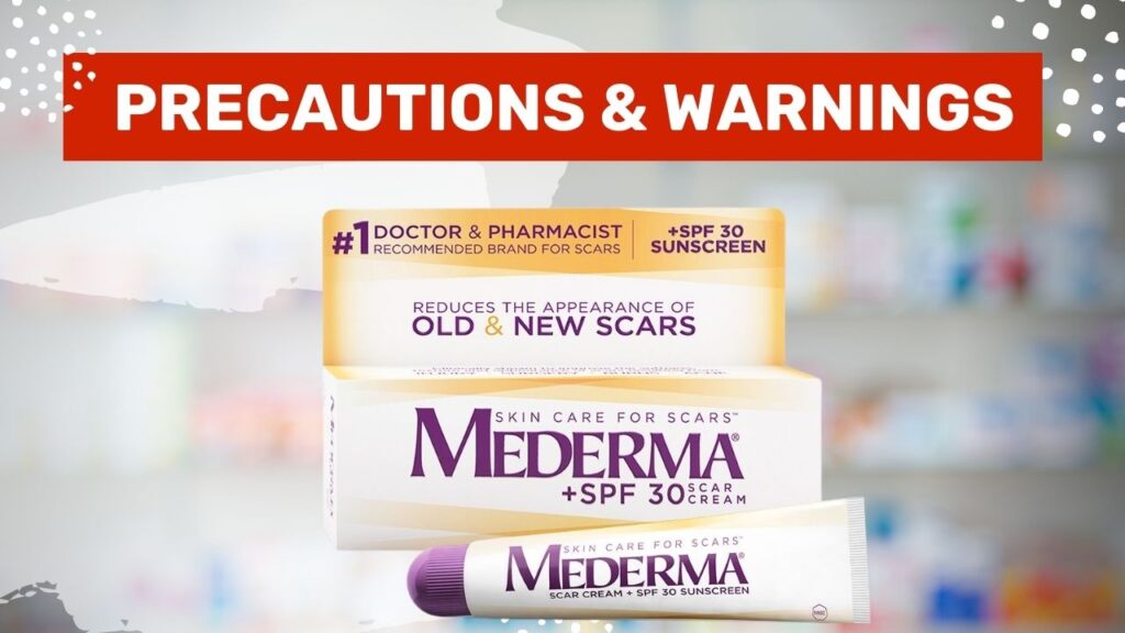 Precautions & Warnings of Mederma Cream in Hindi