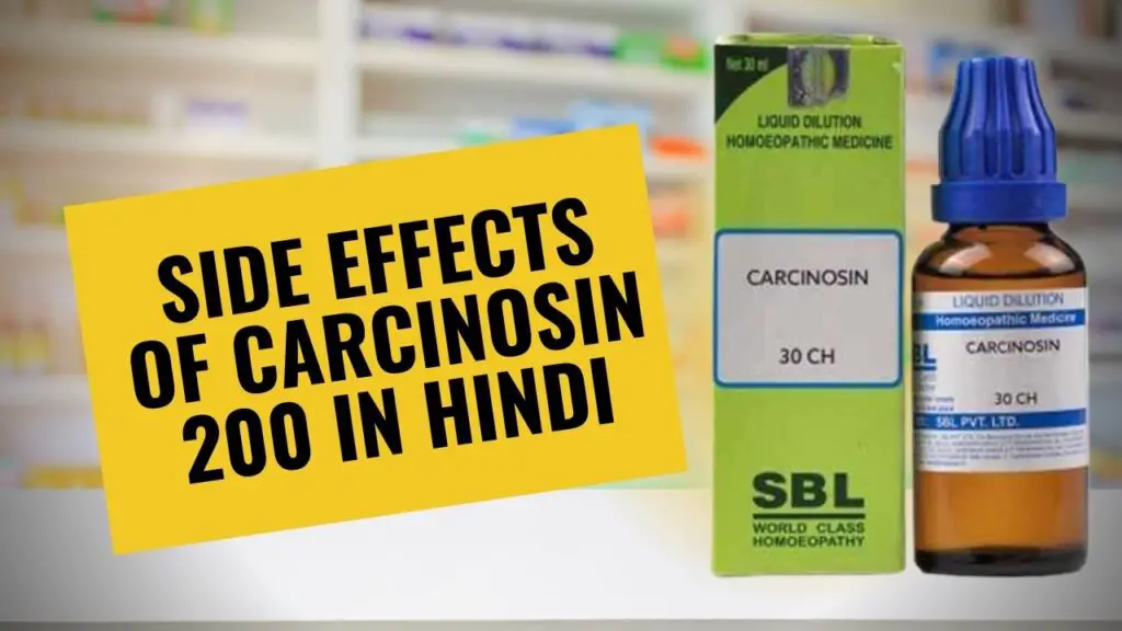 Side effects of Carcinosin 200 In Hindi