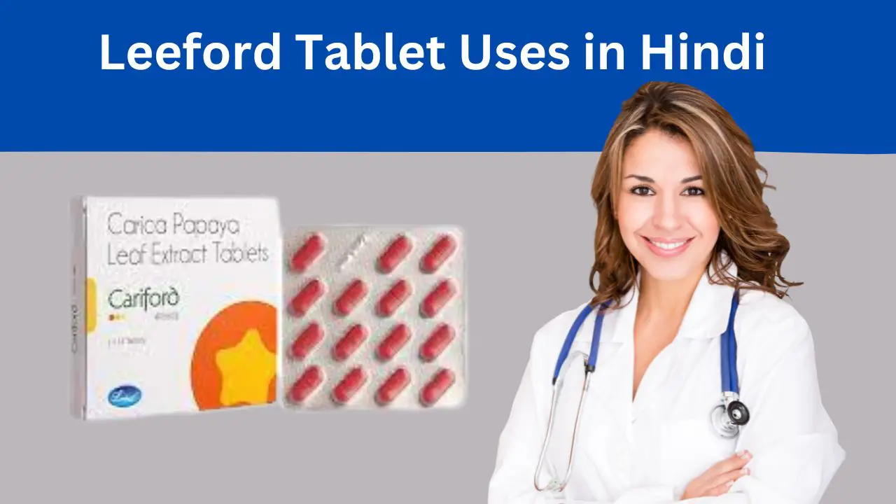 Leeford Tablet Uses in Hindi
