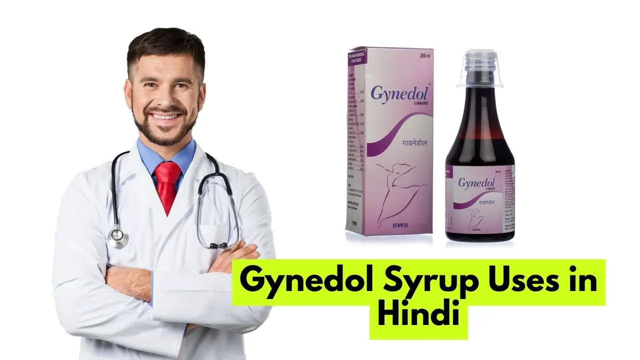 gynedol syrup uses in hindi