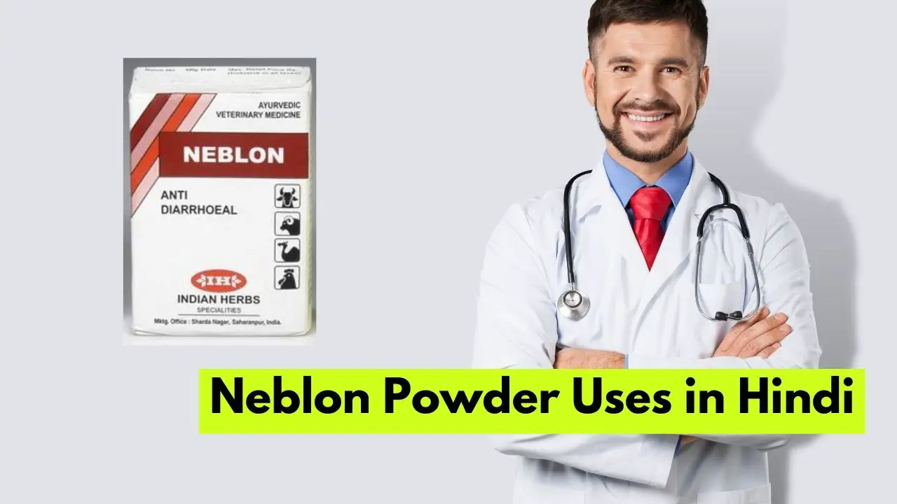 Neblon Powder Uses in Hindi