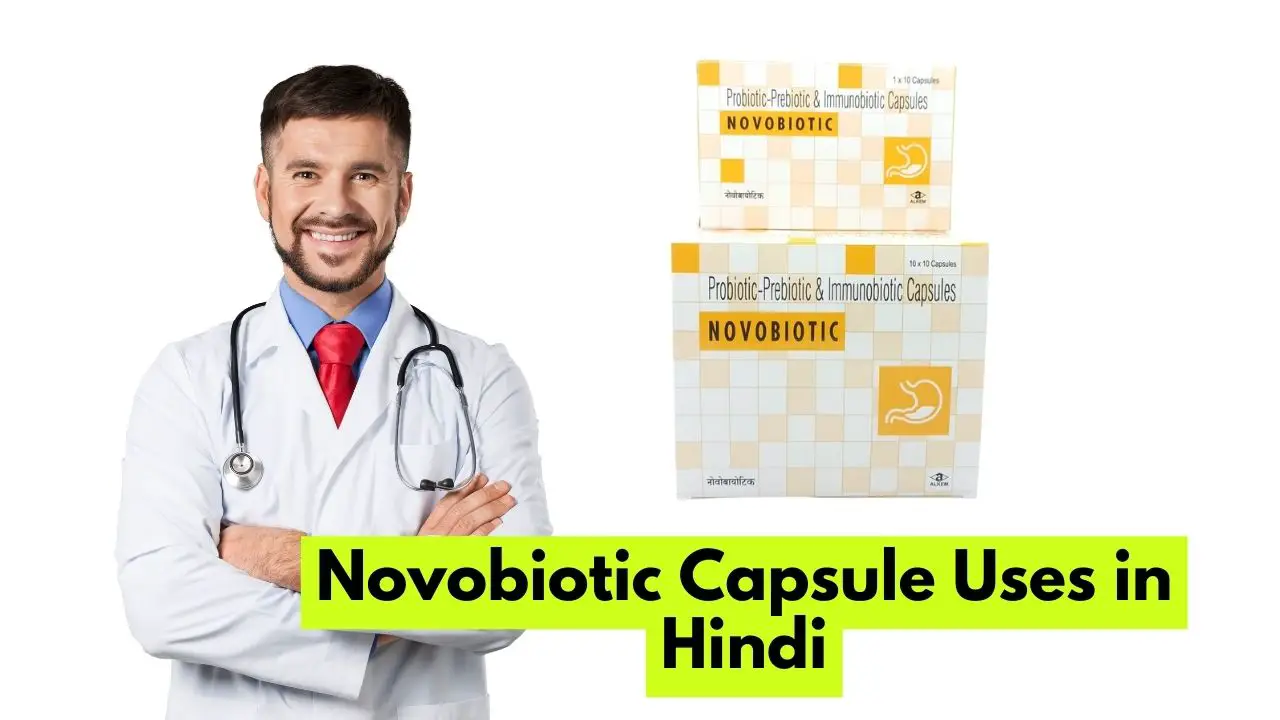 Novobiotic Capsule Uses in Hindi
