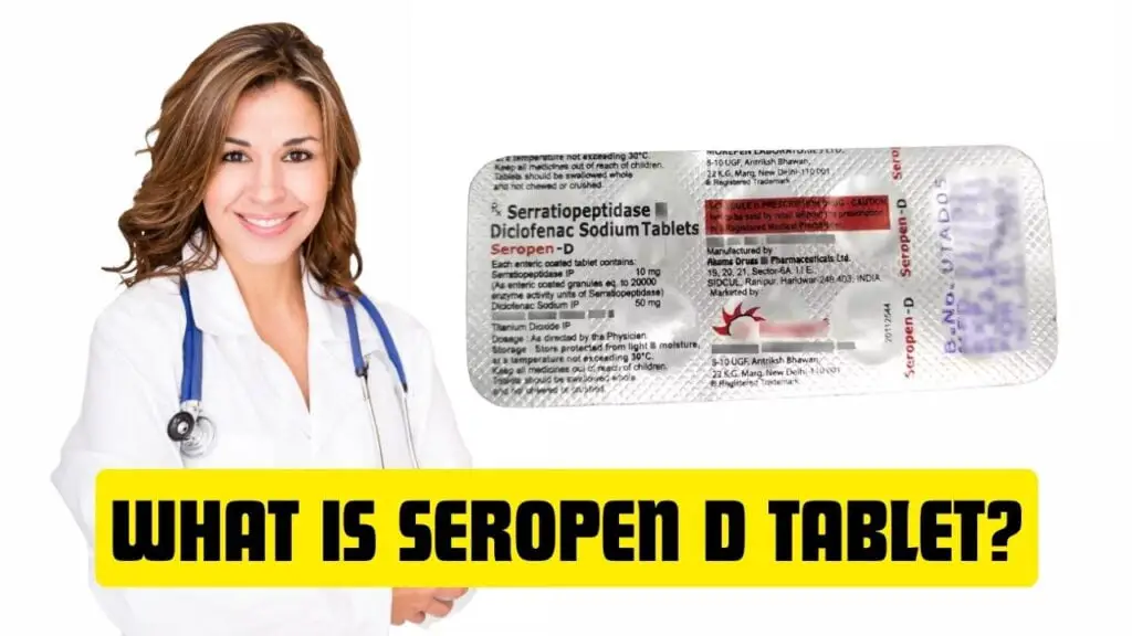 What is Seropen D Tablet?