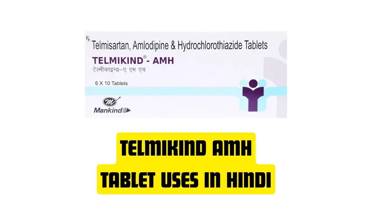 Telmikind amh Tablet Uses in Hindi