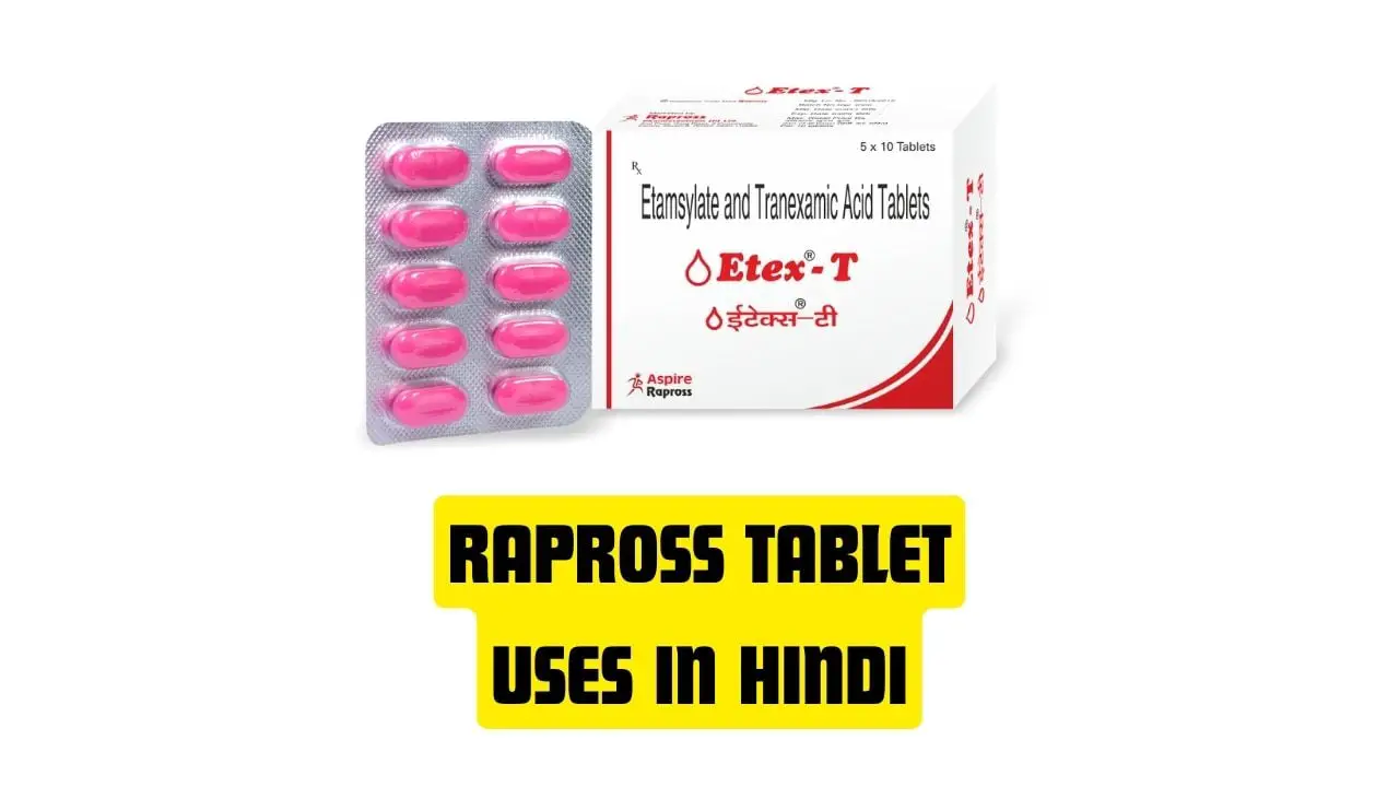 Rapross Tablet uses in Hindi