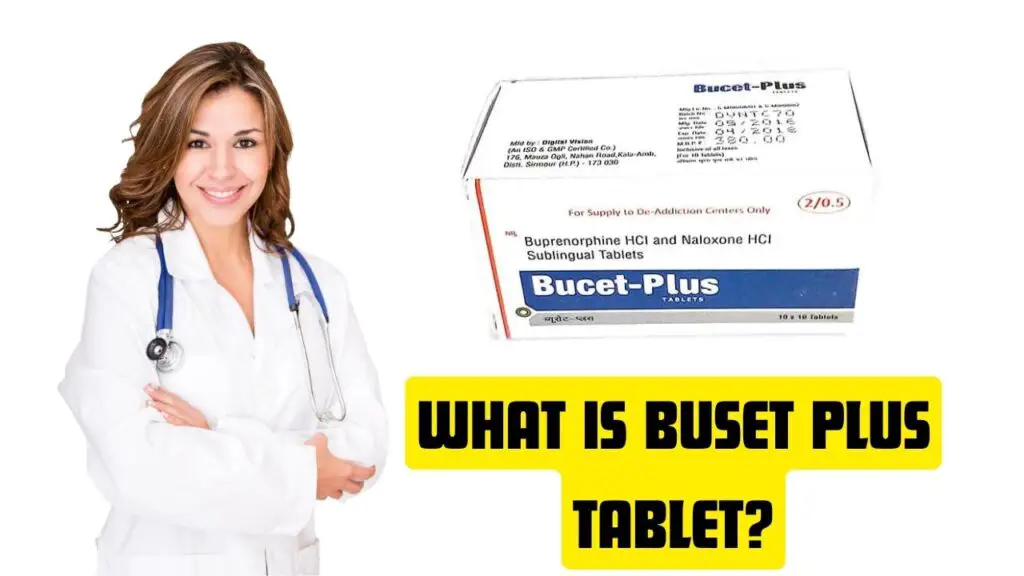What is Buset Plus Tablet?