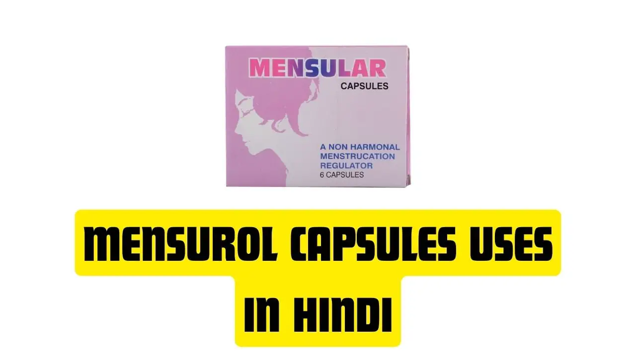 Mensurol Capsules Uses in Hindi