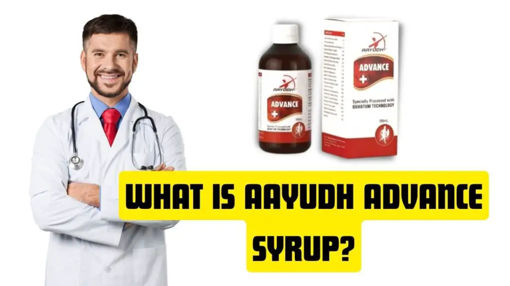 What is Aayudh Advance Syrup?
