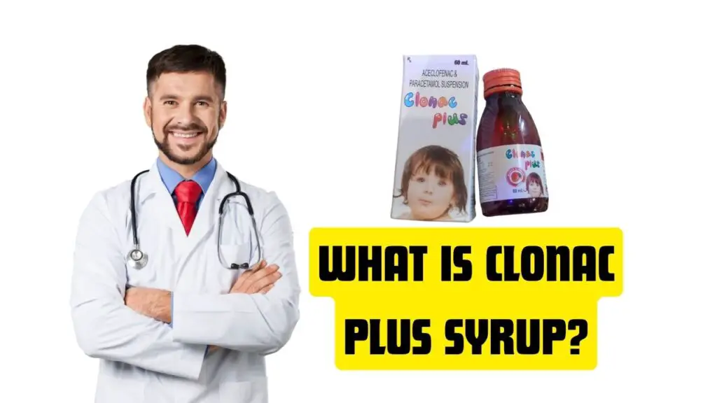 What is Clonac Plus Syrup?