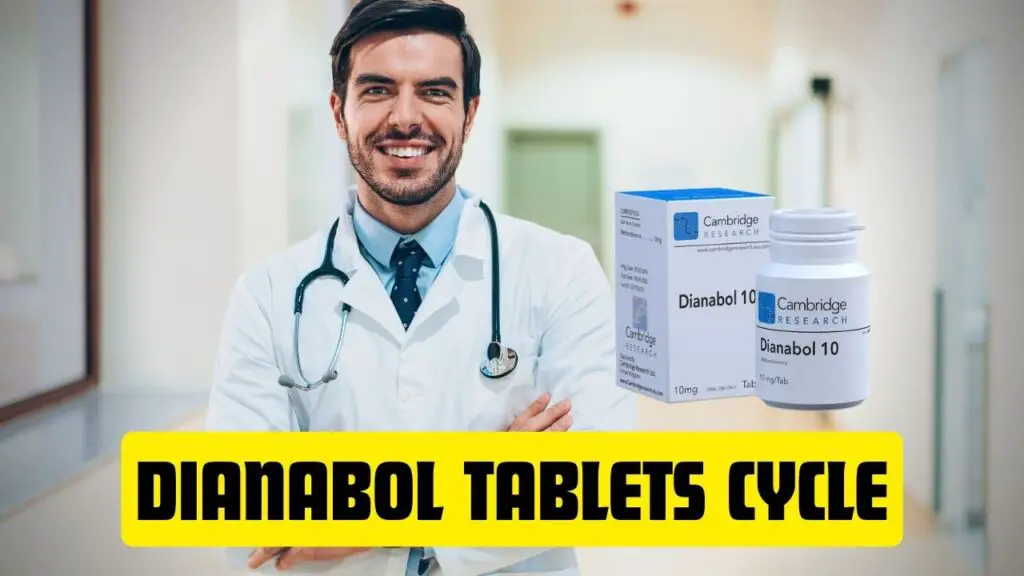 Dianabol Tablets Cycle