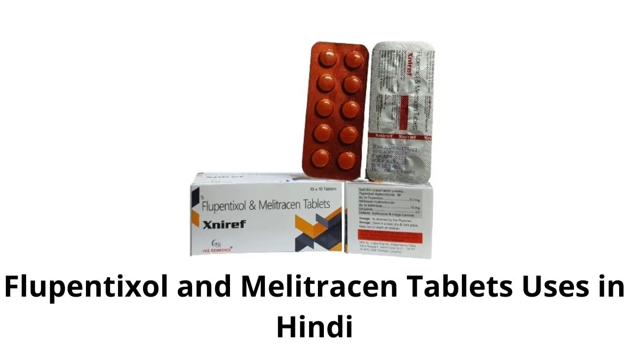 Flupentixol and Melitracen Tablets Uses in Hindi