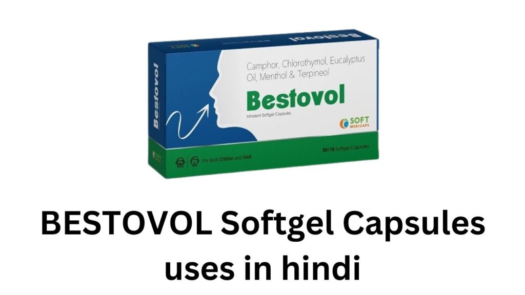 BESTOVOL Softgel Capsules uses in hindi