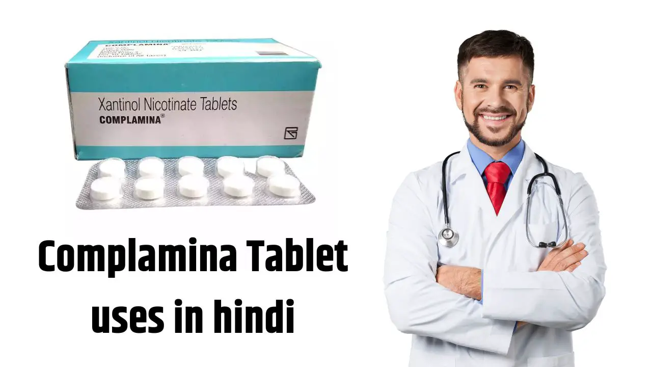 Complamina Tablet uses in hindi