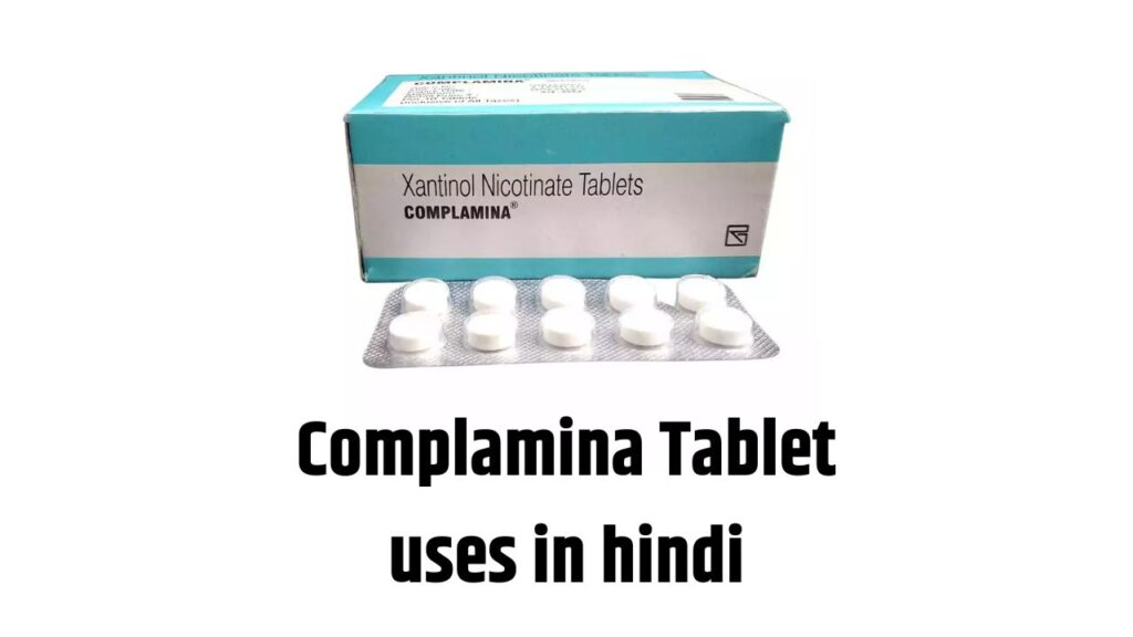 Complamina Tablet uses in hindi