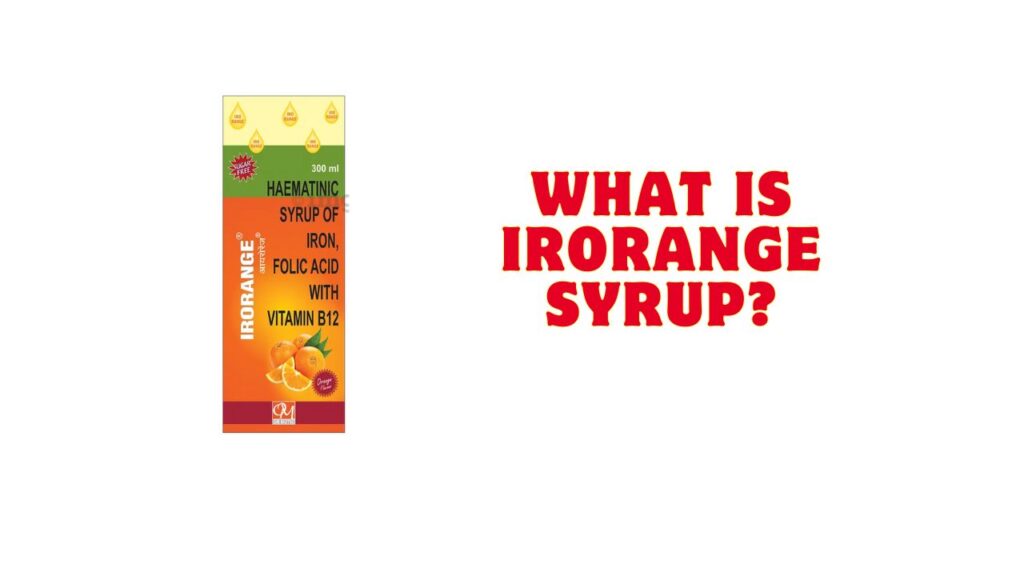 What is Irorange Syrup?