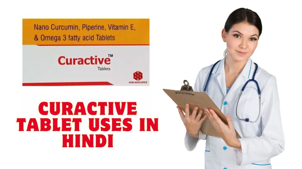 Curactive Tablet Uses in Hindi