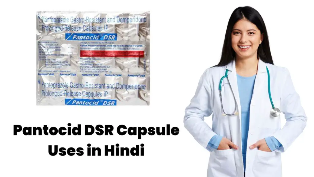 Pantocid DSR Capsule Uses in Hindi