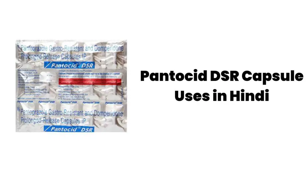 Pantocid DSR Capsule Uses in Hindi