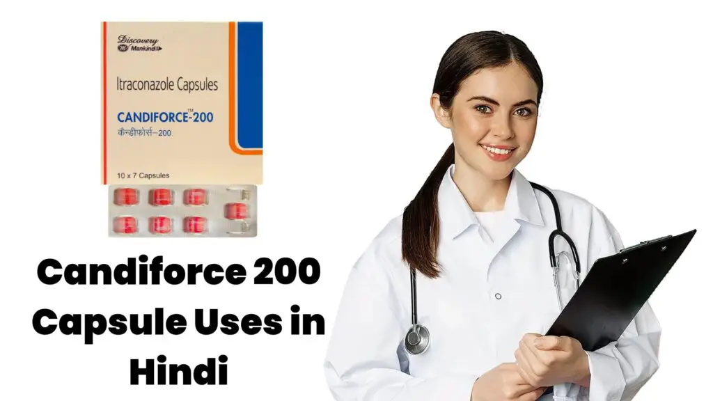 Candiforce 200 Capsule Uses in Hindi